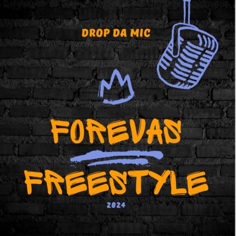 FOREVAS FREESTYLE | Boomplay Music