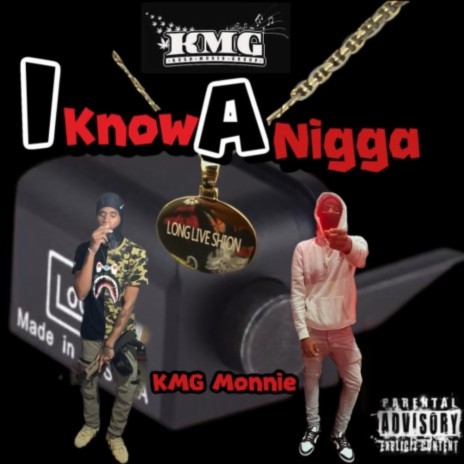 I Know A Nigga | Boomplay Music