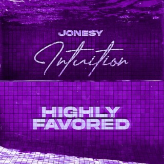 Highly Favored (Slowed)