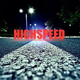 Highspeed