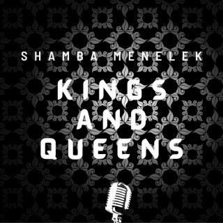 Kings and Queens (Frankenstein Riddim)