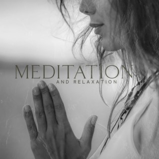 Meditation and Relaxation: Serenity Music for Yoga, Spa, Massage and Sleep, Relaxing Zen Music