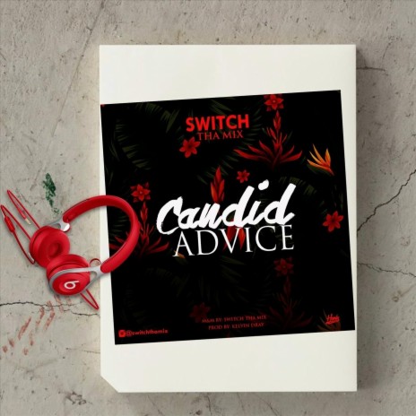 Candid Advice | Boomplay Music