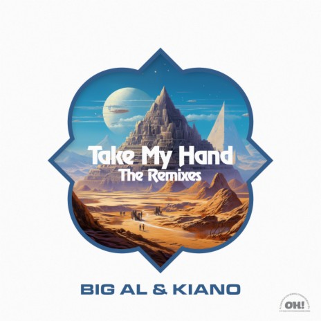 Take My Hand (Remixes) (NOAM (NYC) Famous Radio Mix) ft. Kiano | Boomplay Music