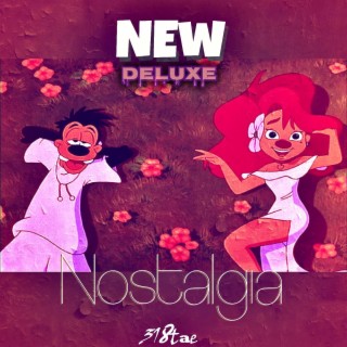 New Nostalgia Deluxe