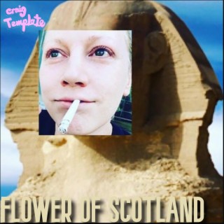 Flower Of Scotland (Unfinished Business)