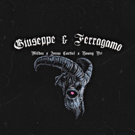 Giuseppe & Ferragamo ft. Jonas Cartiel | Boomplay Music
