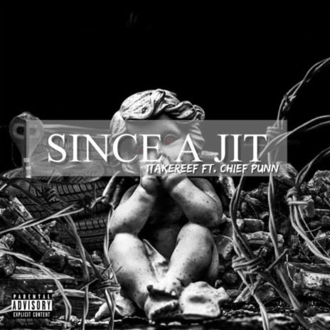 Since A Jit ft. Chief Punn | Boomplay Music