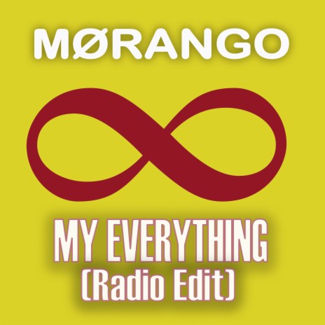 My Everything (Radio Edit) | Boomplay Music
