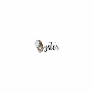 Oyster (Radio Edit)
