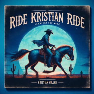 Ride Kristian Ride