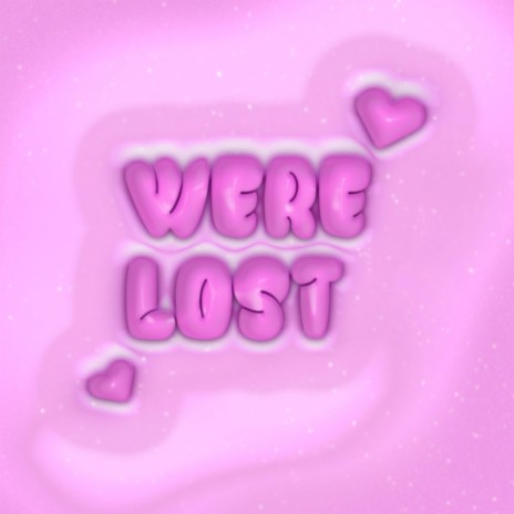 Were Lost ft. Kelo | Boomplay Music