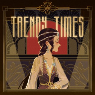 Trendy Times (Original Game Soundtrack)