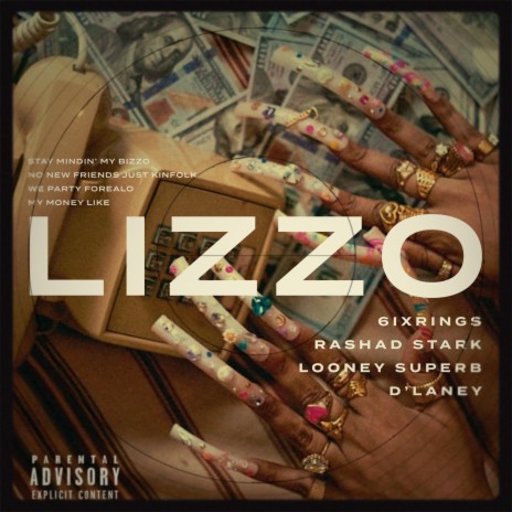 LIZZO ft. Rashad Stark, Looney Superb & D'laney | Boomplay Music