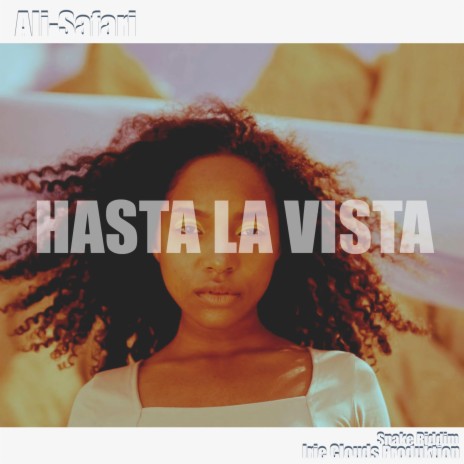 Hasta La Vista | Boomplay Music