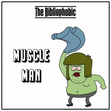 Muscle Man | Boomplay Music