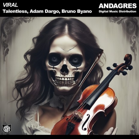 Viral ft. Adam Dargo & Bruno Byano | Boomplay Music