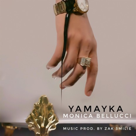 Monica Bellucci ft. Yamayka | Boomplay Music