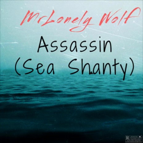 Assassin (Sea Shanty)