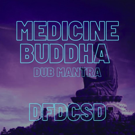 Medicine Buddha Vocal Mix | Boomplay Music