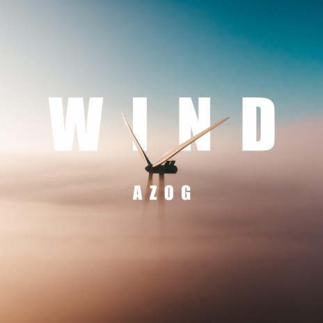 Wind | Boomplay Music