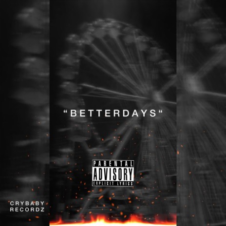 Better Days | Boomplay Music