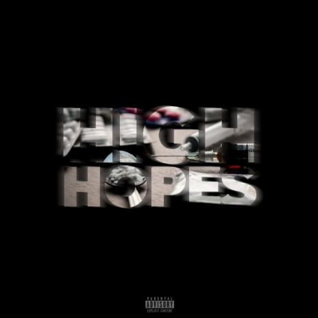 High Hopes ft. Young Kano