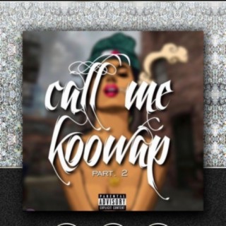 Call Me Koowap 2