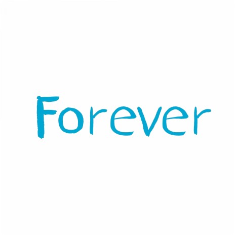 Forever | Boomplay Music