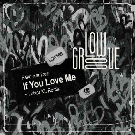 If You Love Me (Original Mix)