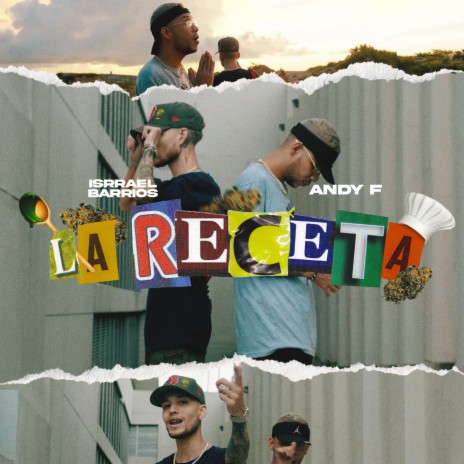 La Receta ft. ISRRAEL BARRIOS | Boomplay Music