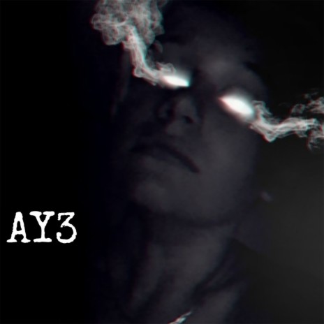 Ay3 | Boomplay Music