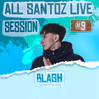 BLAGH // ALLSTZ LIVE SESSION #9 (Live)
