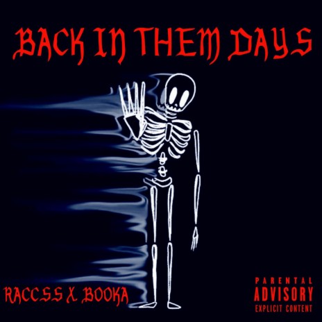 Back In Them Days ft. Booka | Boomplay Music