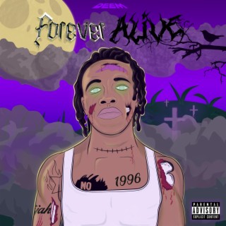 Forever Alive EP