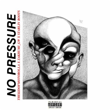 No Pressure ft. Zakhumi_Gw & Starlin Roots