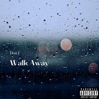 Walk Away