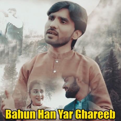 Bahun Han Yar Ghareeb | Boomplay Music