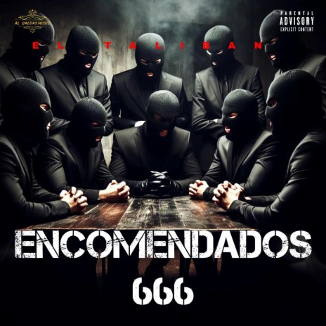 Encomendados 666 | Boomplay Music