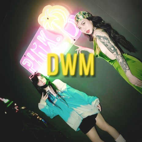 DWM ft. 剎那Setsuna | Boomplay Music