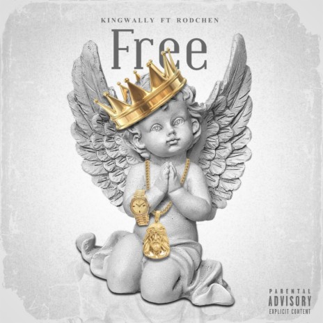 Free ft. Kingwally | Boomplay Music