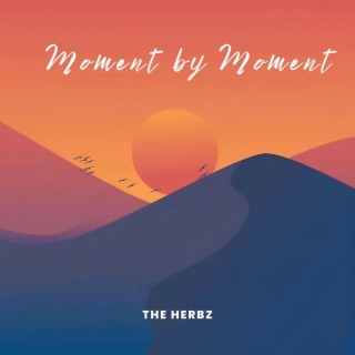 Moment by Moment lyrics | Boomplay Music