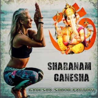 Sharanam Ganesha