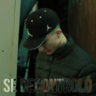 Se Descontroló lyrics | Boomplay Music