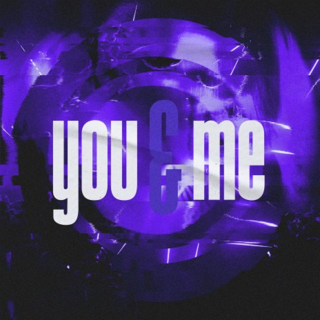 You & Me | Boomplay Music