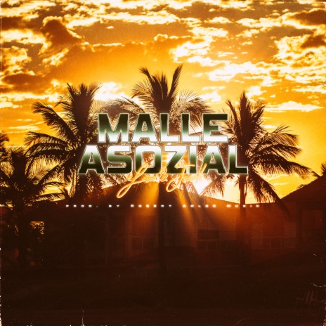 Malle Asozial ft. Jonah | Boomplay Music