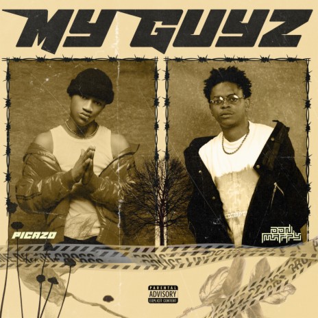 My Guyz ft. Picazo | Boomplay Music