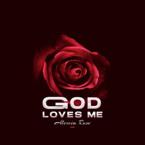 God Loves Me | Boomplay Music