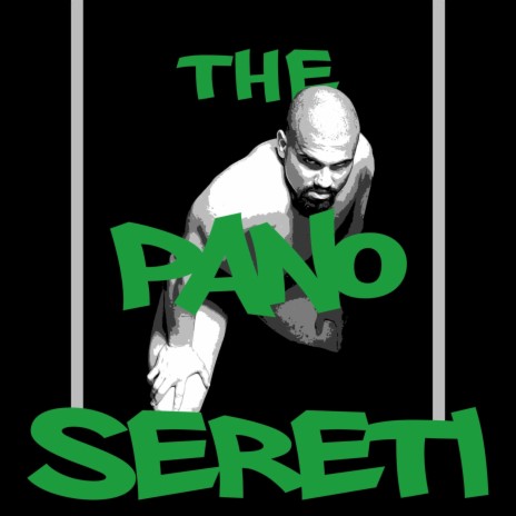Pano Sereti | Boomplay Music