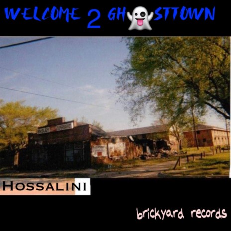 Welcome 2 GhostTown | Boomplay Music